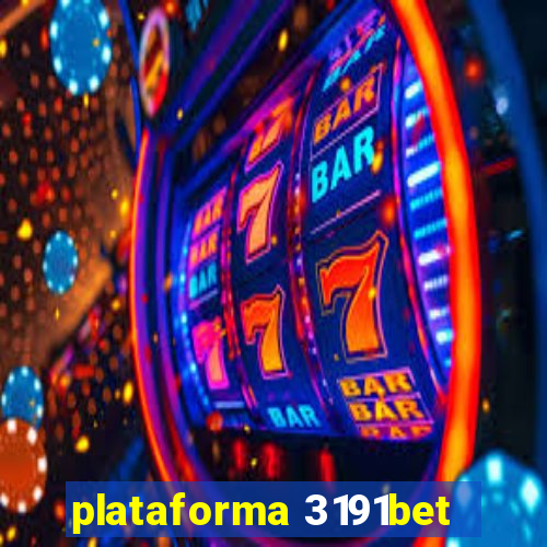 plataforma 3191bet